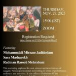 Event poster (gold-to-black gradient with a small Persian miniature painting) for ASPS Virtual Event Series XV: “Actors/Performers, Audience, and Narrative Strategies in Naqqāli: New Approaches.” Thursday, Nov. 27, 2025, 15:00 (JST) on Zoom—registration required (forms.gle/YFENy7uJwiqWMix67). Featuring Mohammadali Mirzaee Jadideslam, Sara Mashayekh, and Radman Rasooli Mehrabani; a workshop on Persian professional storytelling (naqqāli) with a Shāhnāma-kh’āni performance. Contact: Naoki Nishiyama, nishiyama@ioc.u-tokyo.ac.jp. Co-hosted by the Japan Office of the Association for the Study of Persianate Societies and the Institute for Advanced Studies on Asia, University of Tokyo.